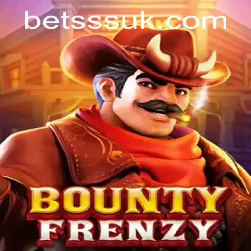 Exploring the Exciting World of BountyFrenzy and the Art of Bet SSS