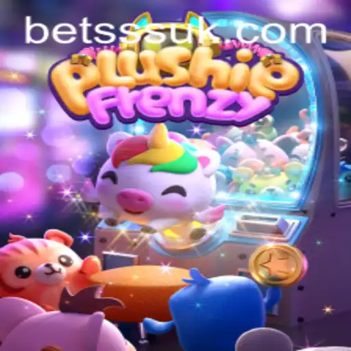 The Enchanting World of PlushieFrenzy: Dive into Gaming Craze with Bet SSS